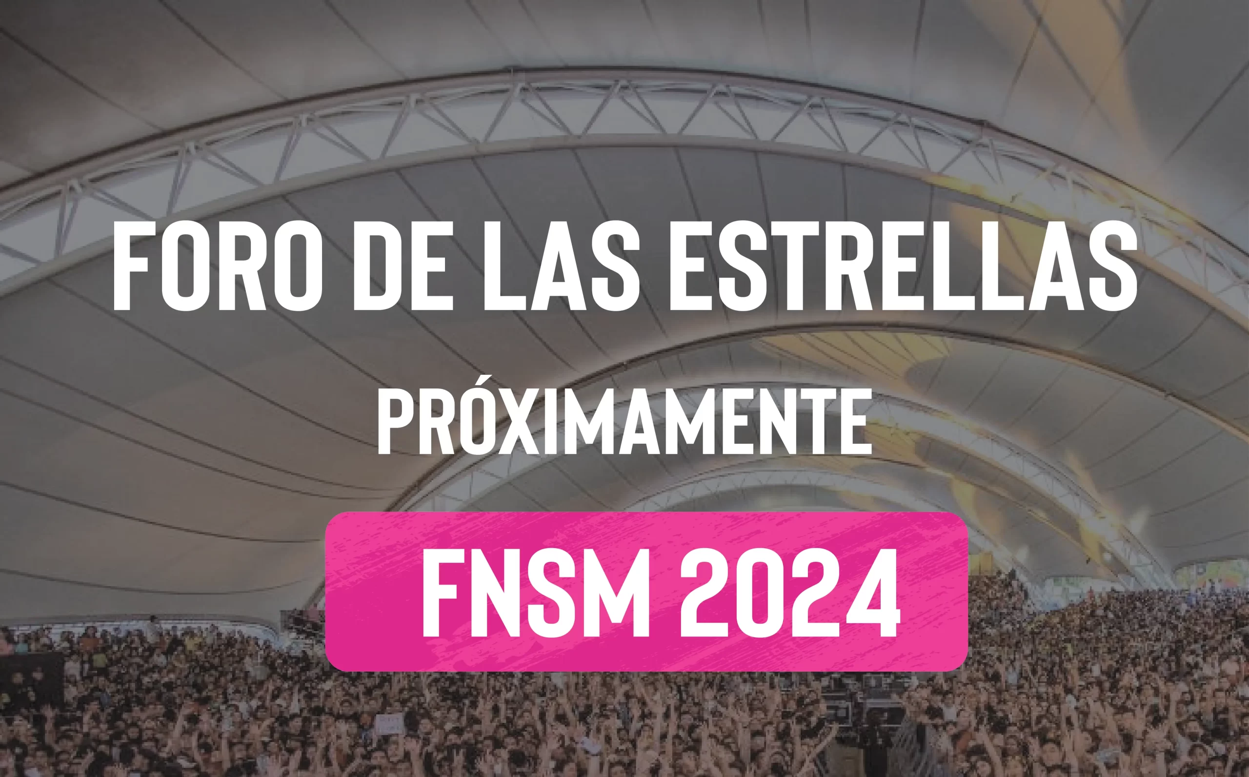 Programa Foro de las Estrellas Feria de San Marcos 2024 Feria San Marcos