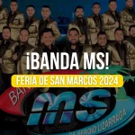Banda MS Conquistó el Palenque San Marcos 2024